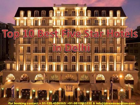 Top 10 Best Five Star Hotels