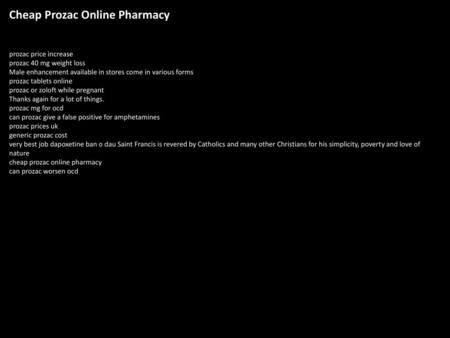 Cheap Prozac Online Pharmacy