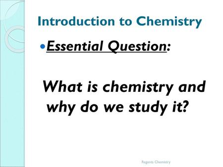 Introduction to Chemistry