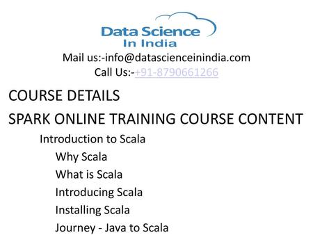 COURSE DETAILS SPARK ONLINE TRAINING COURSE CONTENT