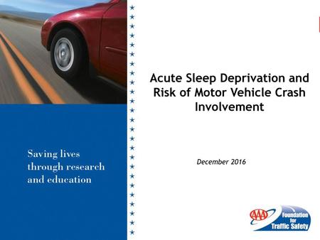 Acute Sleep Deprivation and Risk of Motor Vehicle Crash Involvement