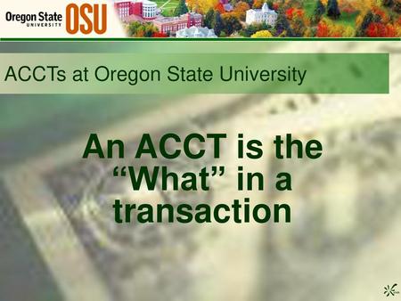 ACCTs at Oregon State University