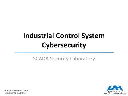 Industrial Control System Cybersecurity