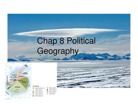 Chap 8 Political Geography