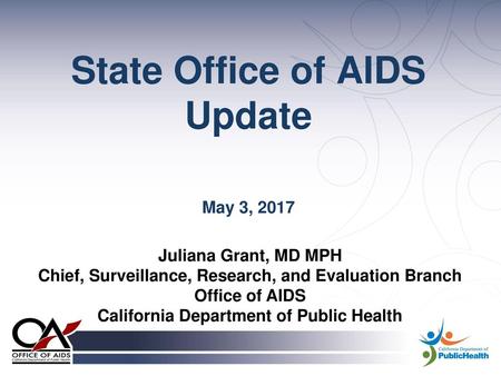 State Office of AIDS Update