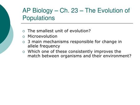 AP Biology – Ch. 23 – The Evolution of Populations