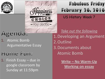 Agenda: Home Fun: Fabulous Friday February 26, 2016