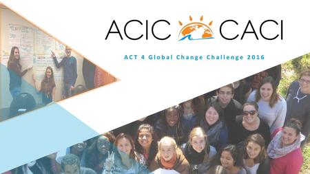 ACT 4 Global Change Challenge 2016