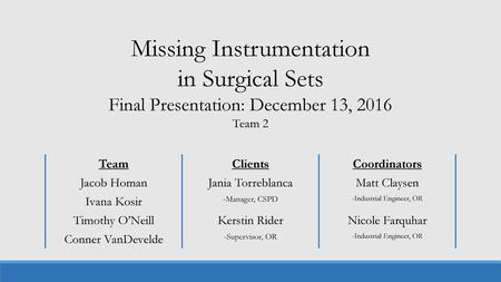 Missing Instrumentation in Surgical Sets