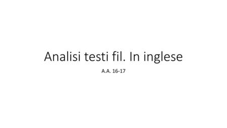 Analisi testi fil. In inglese