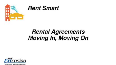 Rental Agreements Moving In, Moving On