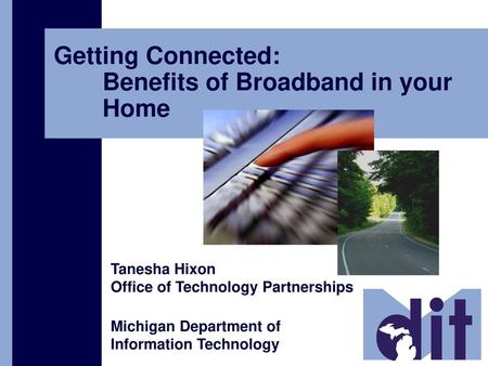 Getting Connected: Benefits of Broadband in your Home