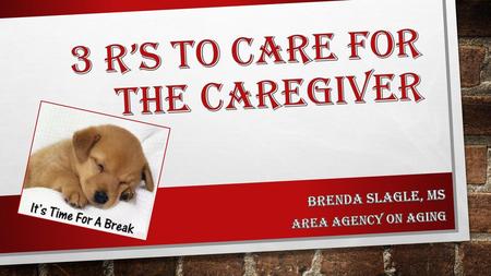 3 R’s to Care for the caregiver