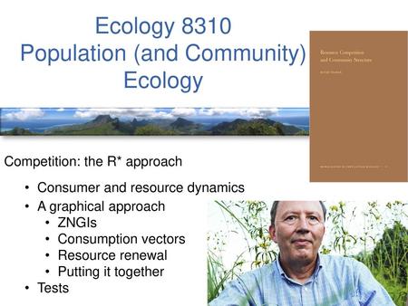 Ecology 8310 Population (and Community) Ecology