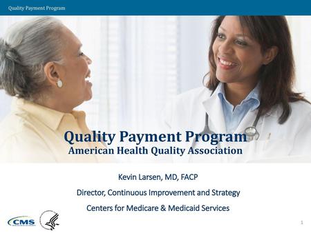 Quality Payment Program American Health Quality Association