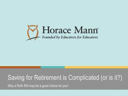 Saving for Retirement is Complicated (or is it?)