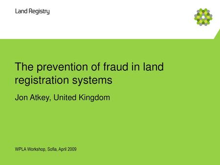 The prevention of fraud in land registration systems