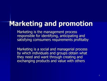 Marketing and promotion