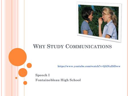 Why Study Communications