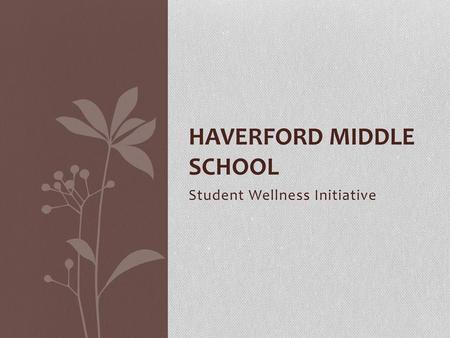 Haverford Middle School