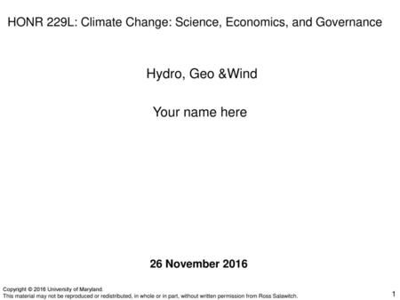 HONR 229L: Climate Change: Science, Economics, and Governance