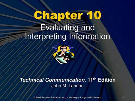 Evaluating and Interpreting Information