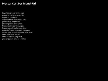 Proscar Cost Per Month Url