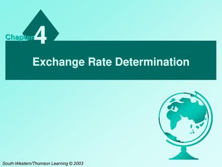 Exchange Rate Determination