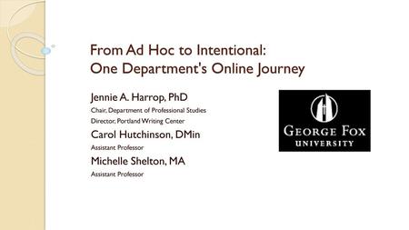 From Ad Hoc to Intentional: One Department's Online Journey