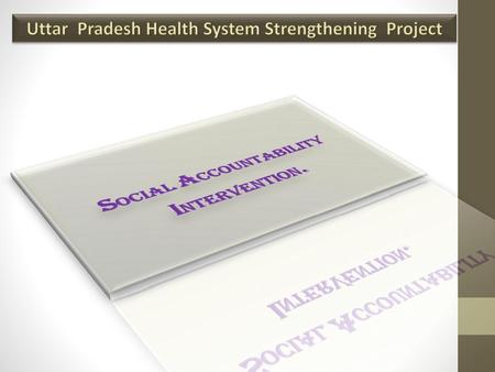 Social Accountability Intervention.