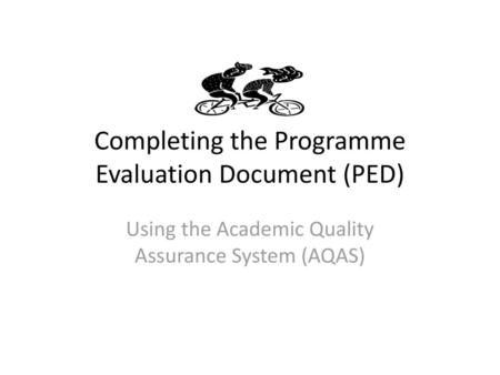 Completing the Programme Evaluation Document (PED)