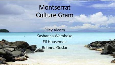 Montserrat Culture Gram