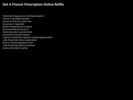 Get A Proscar Prescription Online Refills