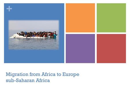 Migration from Africa to Europe sub-Saharan Africa