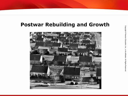 Postwar Rebuilding and Growth