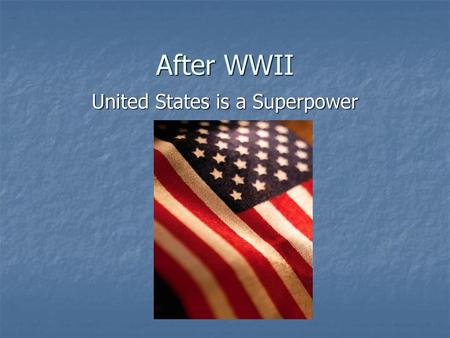 United States is a Superpower