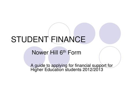 STUDENT FINANCE Nower Hill 6th Form