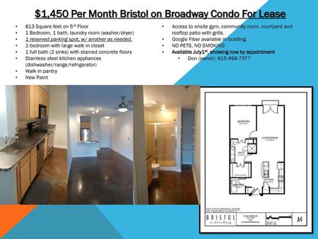 $1,450 Per Month Bristol on Broadway Condo For Lease