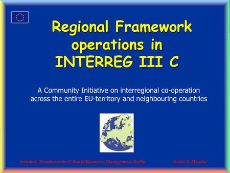 Regional Framework operations in INTERREG III C