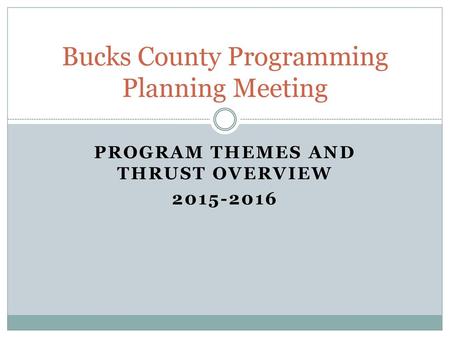 Bucks County Programming Planning Meeting