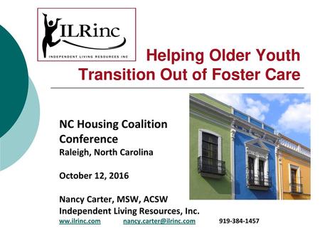 Helping Older Youth Transition Out of Foster Care