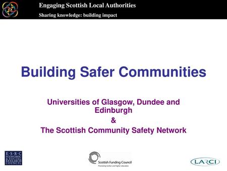 Building Safer Communities