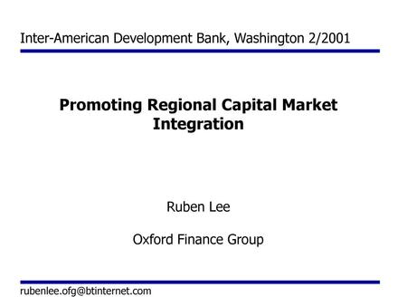 Promoting Regional Capital Market Integration