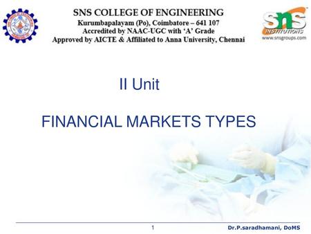 FINANCIAL MARKETS TYPES