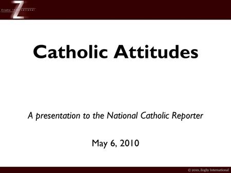 A presentation to the National Catholic Reporter