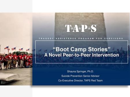 “Boot Camp Stories” A Novel Peer-to-Peer Intervention