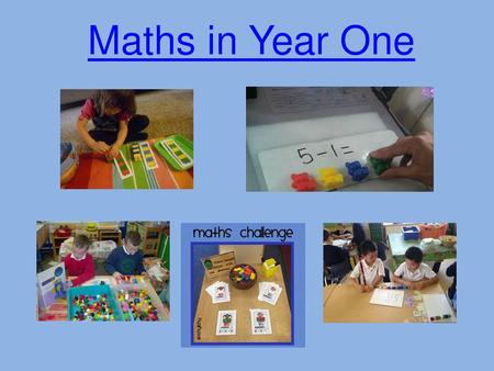 Maths in Year One.