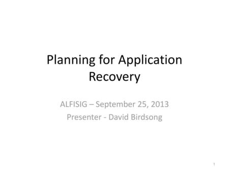 Planning for Application Recovery