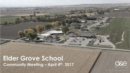 Elder Grove School Community Meeting – April 4th, 2017.