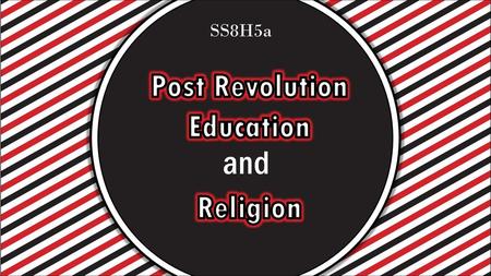 Post Revolution Education Religion